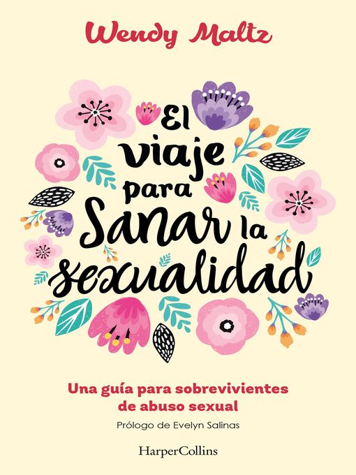 Title details for El viaje para sanar la sexualidad by Wendy Maltz - Available